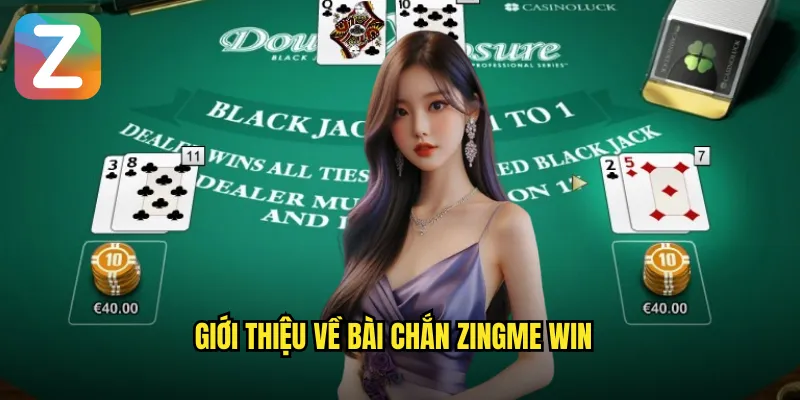 Bài Chắn Zingme Win - Trải Nghiệm Game Dân Gian Đỉnh Cao 2 Giới thiệu về bài chắn Zingme Win