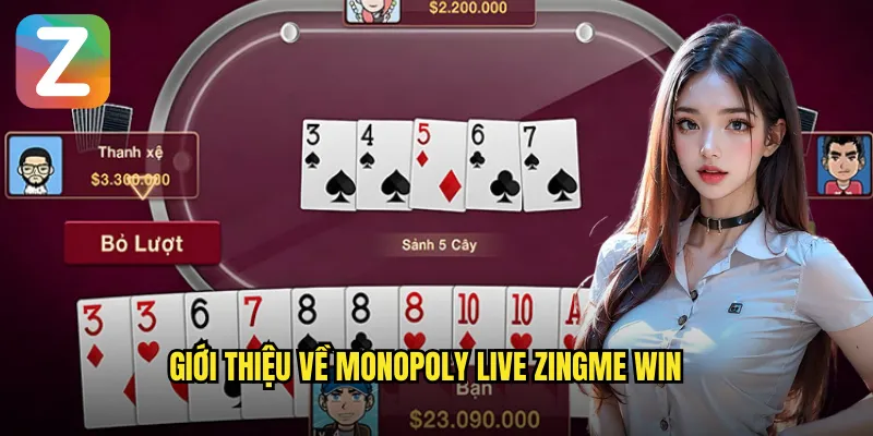 Monopoly Live Zingme Win - Cờ Tỷ Phú Trực Tuyến 2 Giới thiệu về Monopoly Live Zingme Win