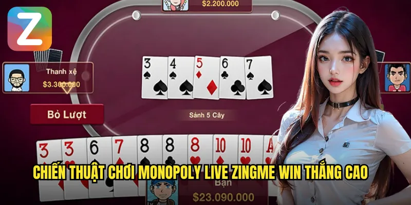 Monopoly Live Zingme Win - Cờ Tỷ Phú Trực Tuyến 3 Chiến thuật chơi Monopoly Live Zingme Win thắng cao