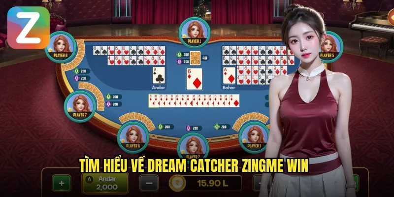 Tìm hiểu về Dream Catcher Zingme Win